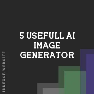 5 Usefull AI image Generator